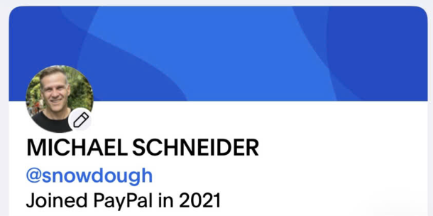 Michael Schneider PayPal profile, username snowdough